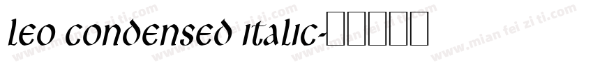 Leo Condensed Italic字体转换